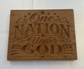 Patriotic Sign - One Nation Under God