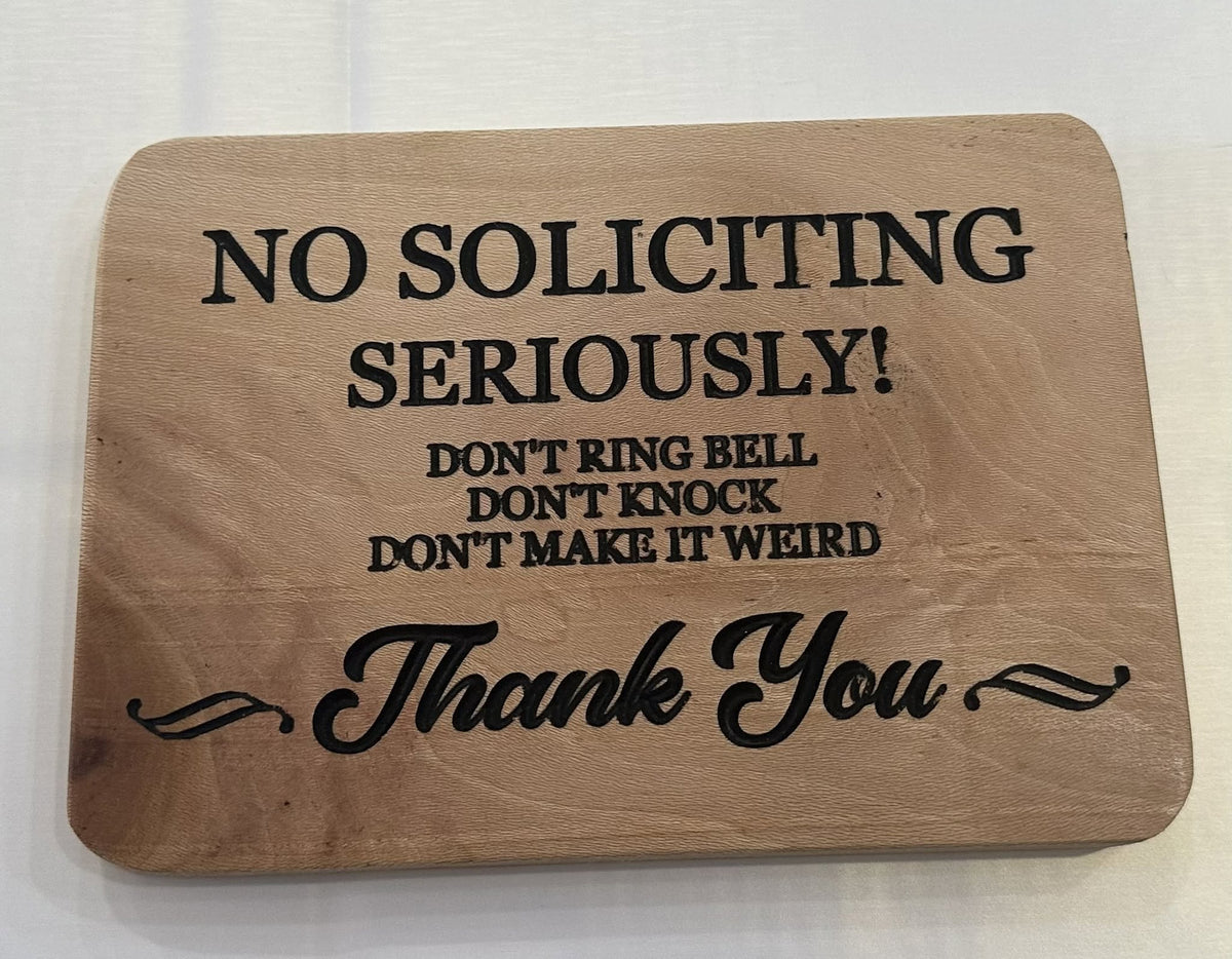 No Soliciting Sign